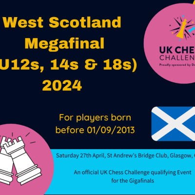 Delancey UK Chess Challenge West Scotland Megafinal 2024