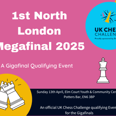 Delancey UK Chess Challenge North London Megafinal 2025