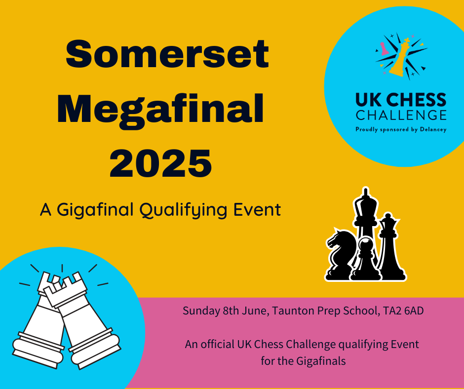 Delancey UK Chess Challenge Somerset Megafinal 2025