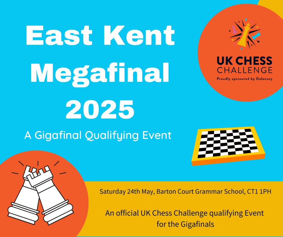 Delancey UK Chess Challenge East Kent Megafinal 2025