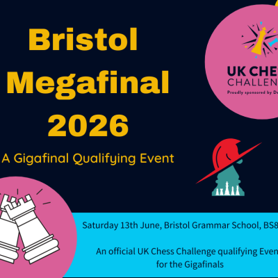 2026 Delancey UK Chess Challenge Bristol Megafinal