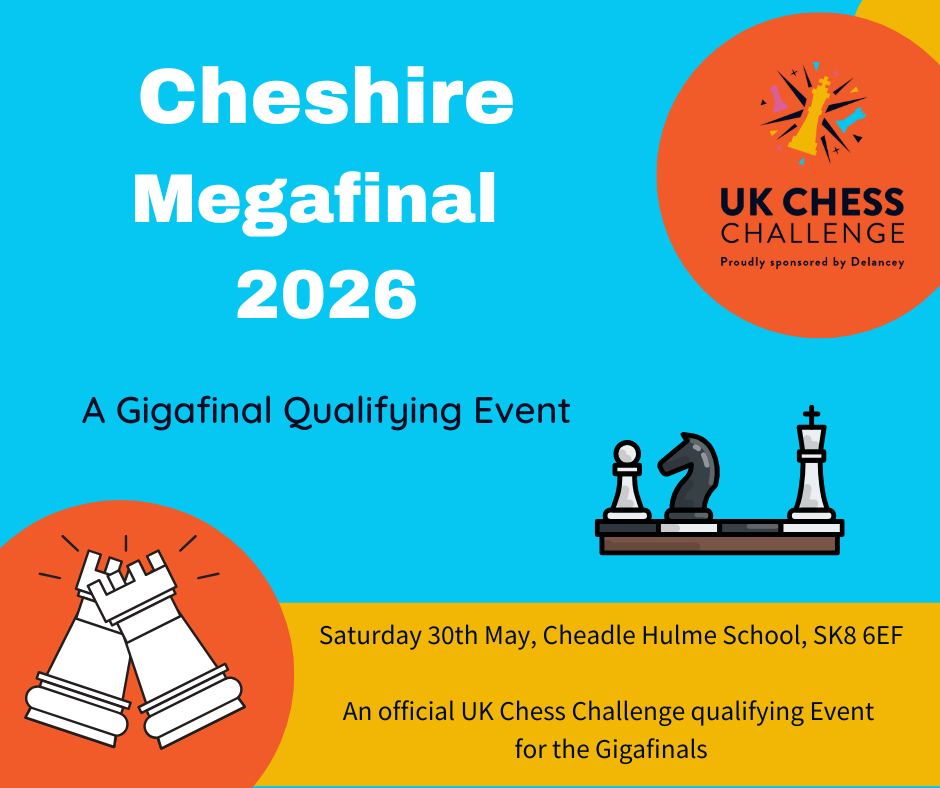 2026 Delancey UK Chess Challenge Cheshire Megafinal 2026