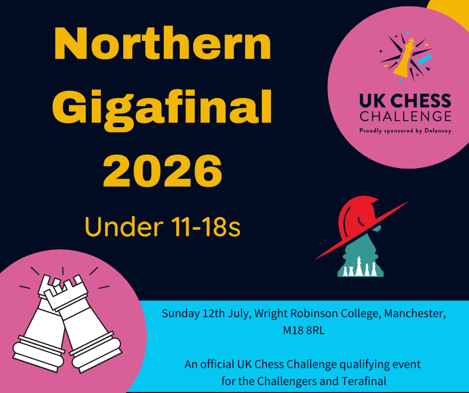 Delancey UK Chess Challenge Northern Gigafinal 2026