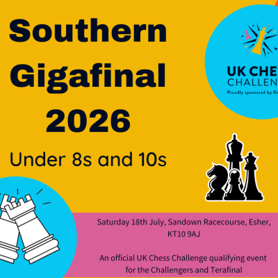 Delancey UK Chess Challenge Southern gigafinal 2026