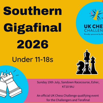 Delancey UK Chess Challenge Southern Gigafinal 2026