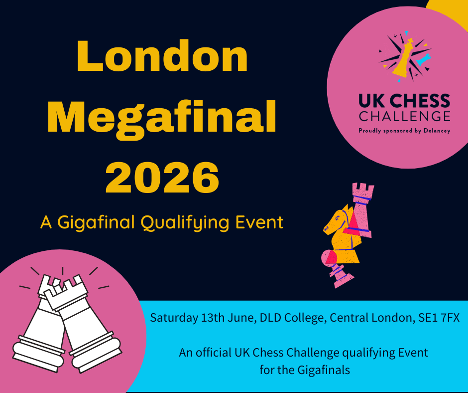 Delancey UK Chess Challenge London Megafinal 2026